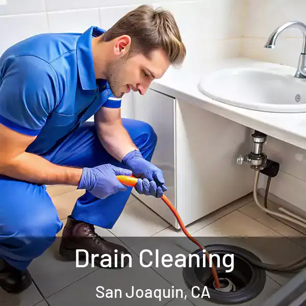  Drain Cleaning San Joaquin, CA