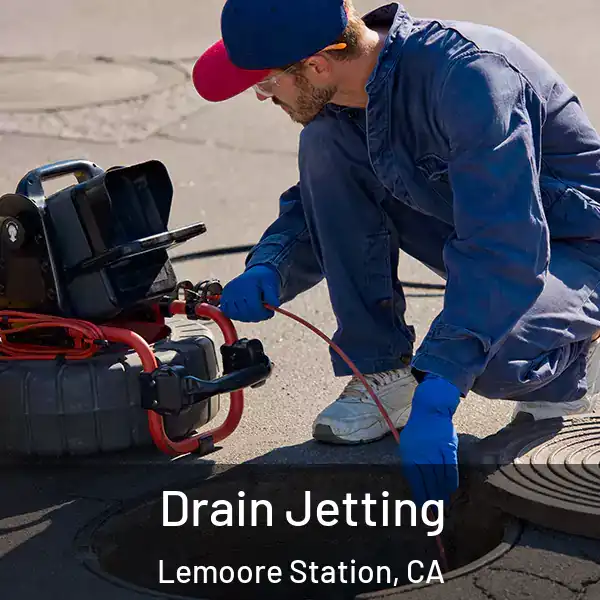  Drain Jetting Lemoore Station, CA