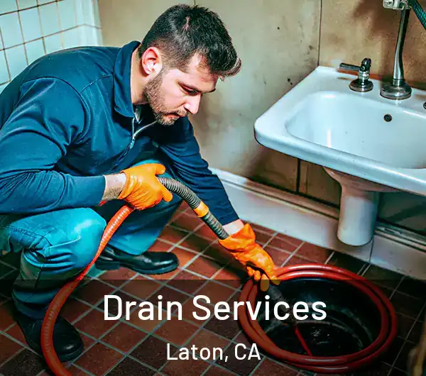 Drain Services Laton, CA
