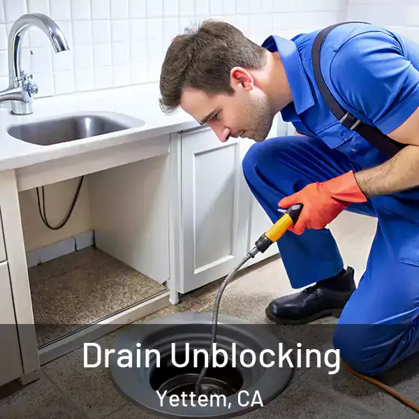  Drain Unblocking Yettem, CA