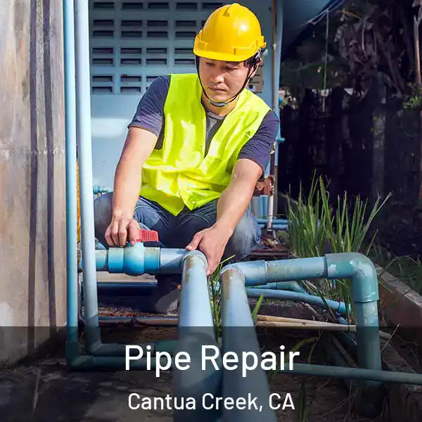  Pipe Repair Cantua Creek, CA
