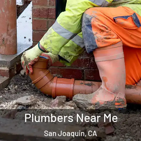  Plumbers Near Me San Joaquin, CA