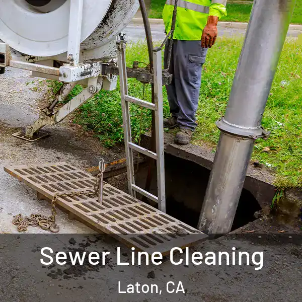  Sewer Line Cleaning Laton, CA